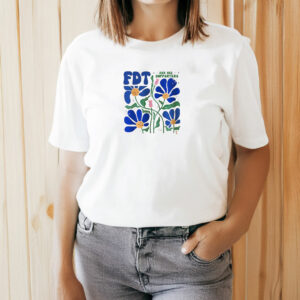 2025 FDT anti trump T-Shirt