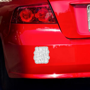 Anti Trump Social Club 2025 Sticker