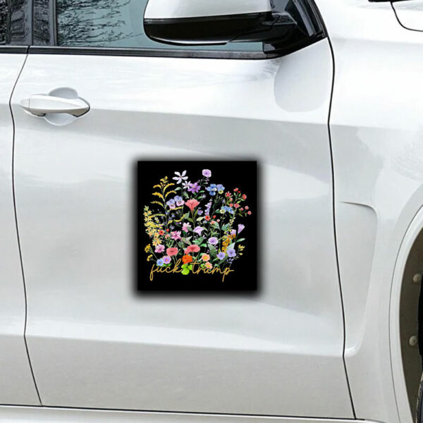 Subtle F*ck Trump, Ditsy Floral Anti Trump Sticker ,Car Magnet