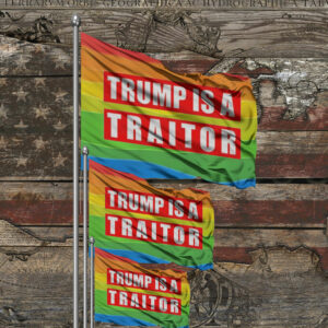 Donald Trump is a Traitor Flag