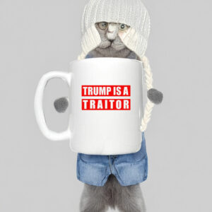 Donald Trump is a Traitor Mug