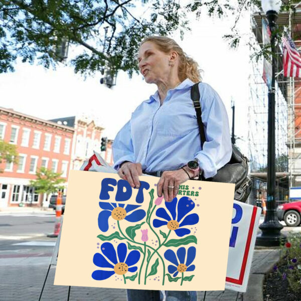 FDT And His Supporters Flower Yard Sign Anti Trump