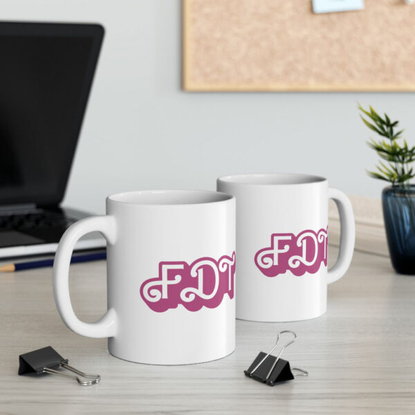 FDT Mug (Fuck Donald Trump) Pink Barbie Mug