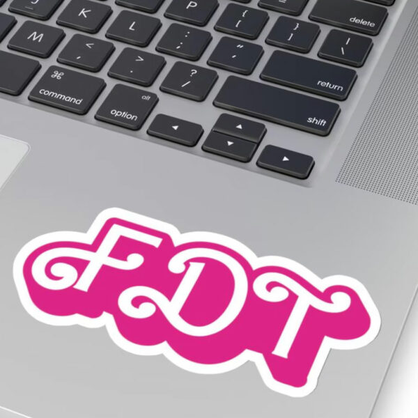 FDT Sticker (Fuck Donald Trump) Pink Barbie Sticker