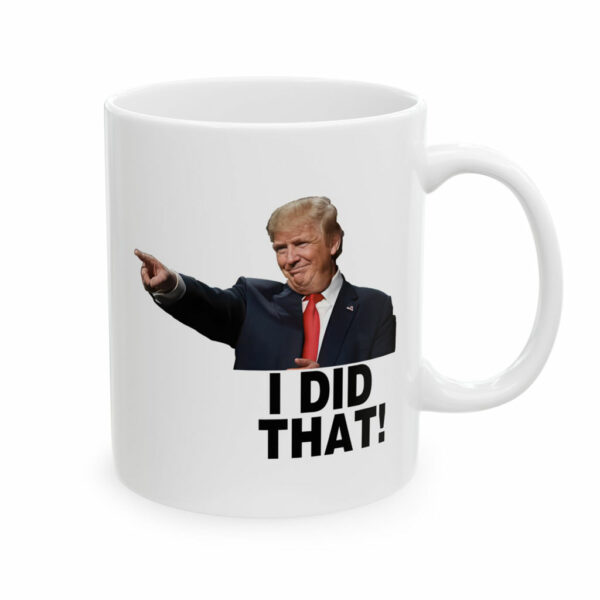 I Did That Trump Mug