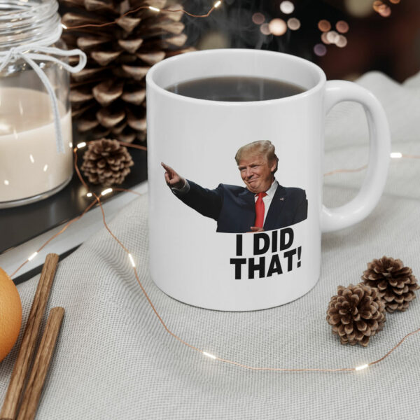 I Did That Trump Mug