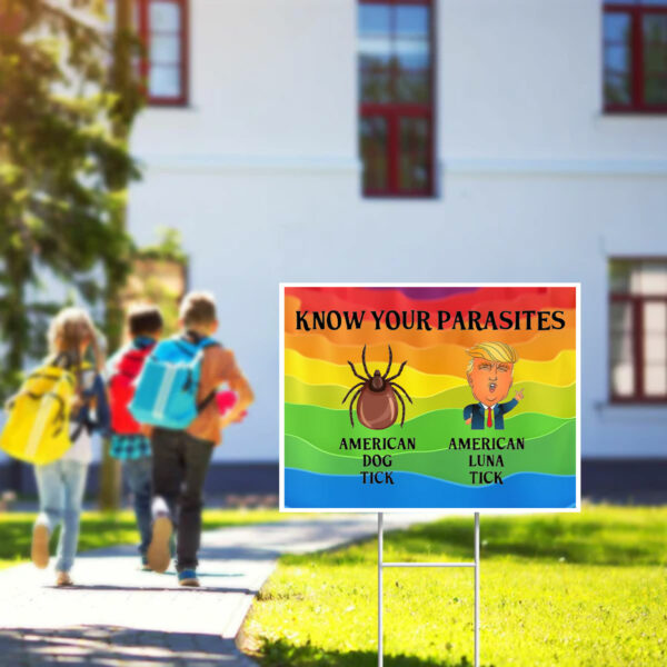 Know Your Parasites Yard Sign