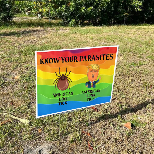 Know Your Parasites Yard Sign