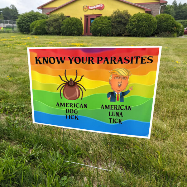 Know Your Parasites Yard Sign