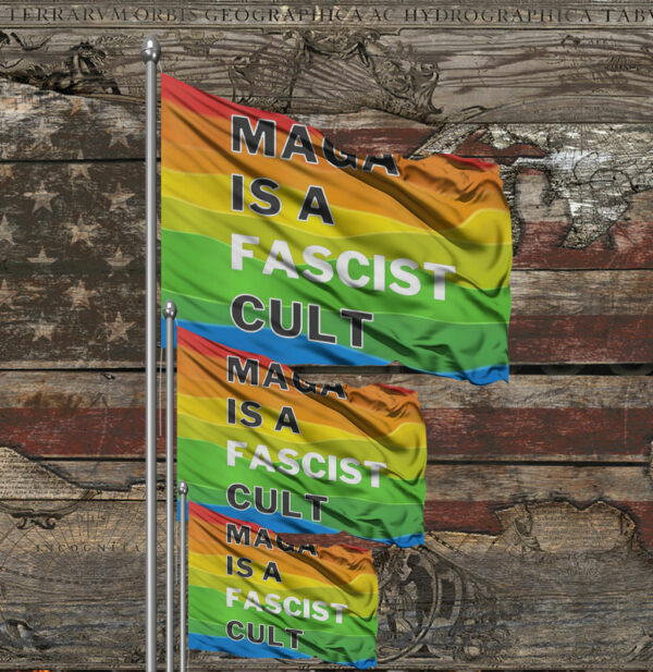 MAGA Is A Fascist Cult Flag