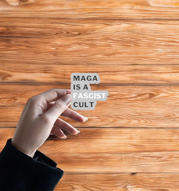 MAGA Is A Fascist Cult Sticker