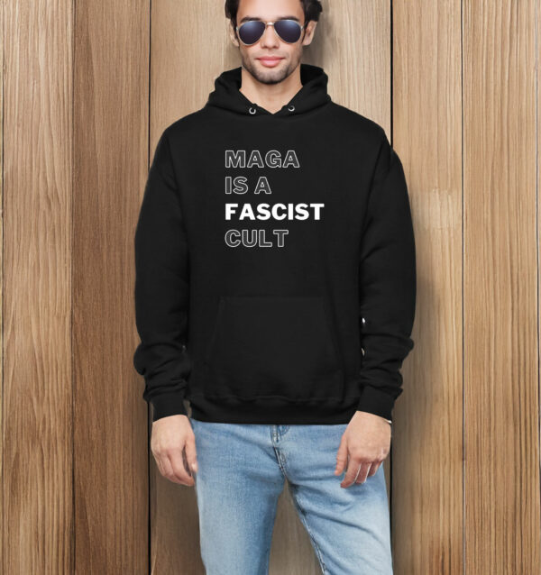 MAGA Is A Fascist Cult T-shirt