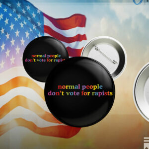 Normal People Don't Vote For Rapists Anti Trump Sticker ,Car Magnet