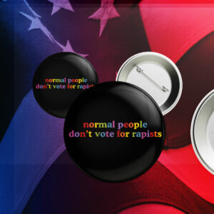 Normal People Don't Vote For Rapists Anti Trump Sticker ,Car Magnet