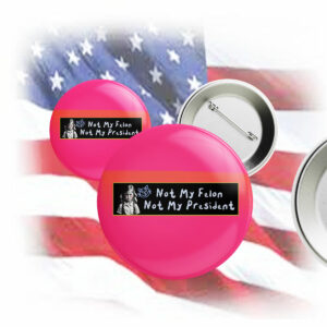 Not My Felon, Not My President - Sassy Schoolgirl Button