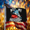 Not My President, Anti-Trump Flag