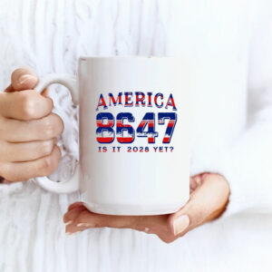 Ameroica 8647 Is It 2025 Yet Mug
