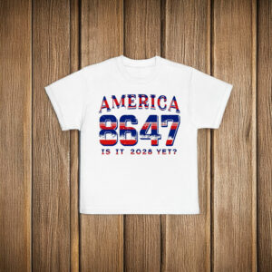 Ameroica 8647 Is It 2025 Yet? T-Shirt