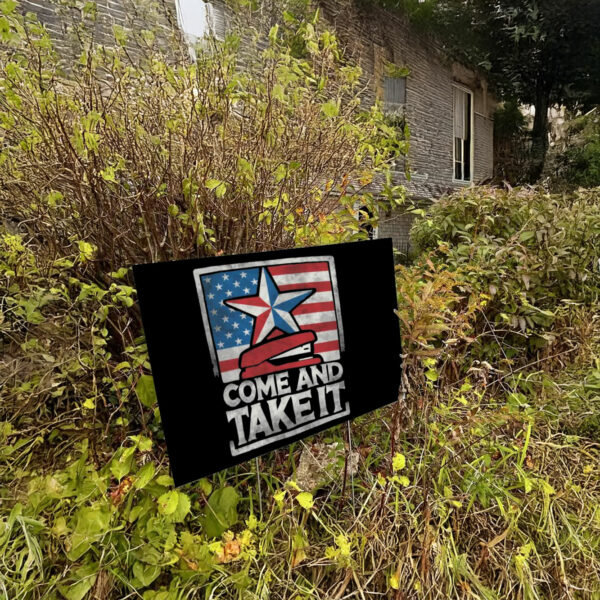 Anti Trump Come and Take It Red Stapler Yard Sign