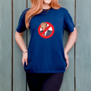 Anti Trump Say No To Trump T-Shirt