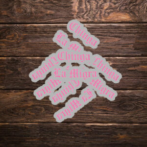 Chinga La Migra Baby Sticker ,Car Magnet Fuck Trump