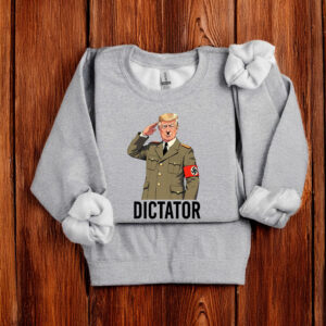 Dictator Trump Anti Trump Anti Fascist Anti Racist T-Shirt