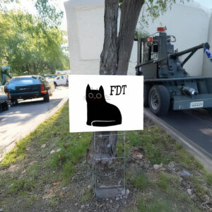 FDT Anti Trump Yard Sign Childless Cat Lady