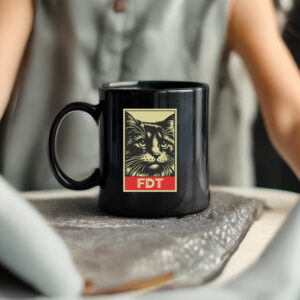 FDT Cat Fuck Donald Trump Mug