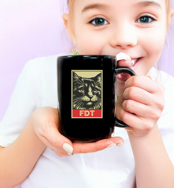 FDT Cat Fuck Donald Trump Mug