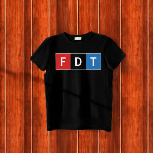 FDT (F Donald Trump) T-Shirt