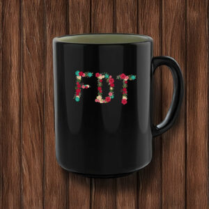 FDT Floral Anti Trump MAGA Mug