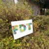 FDT Fuck Donald Trump Yard Signs