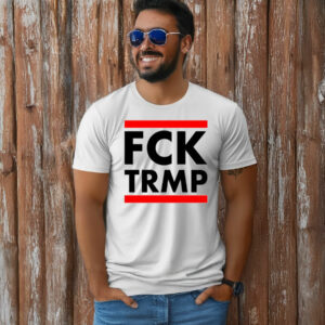 Fck trmp - fuck trump T-Shirt