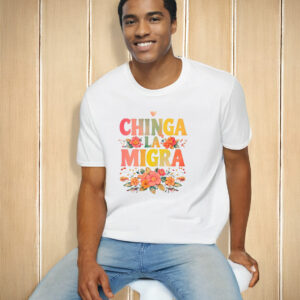 Flower Anti-Trump 'Chinga La Migra' T-Shirt