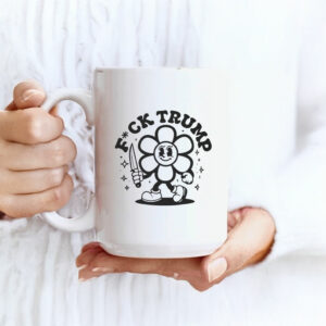Flower Anti Trump, F*ck Trump Mug