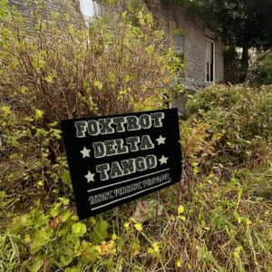 Foxtrot Delta Tango Yard Sign FDT Democrat Resistance Gift