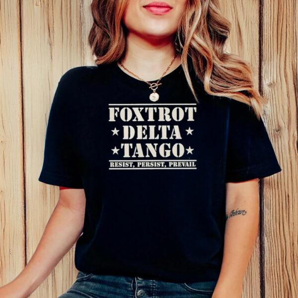 Foxtrot delta tango fdt subtle anti Trump T-Shirt