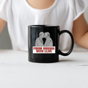 From Russia With Love – Trump Putin Kissing - Anti Trump Mug
