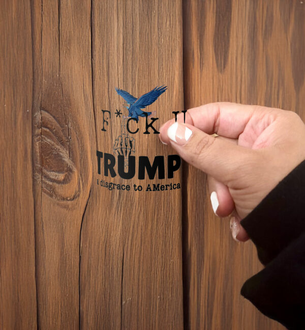 Fuck Donald Trump A Disgrace To America Sticker ,Car Magnet