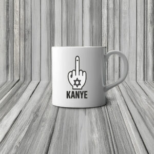 Fuck Kanye Anti Trump Mug