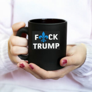 Fuck Trump Fleur de lis Mug