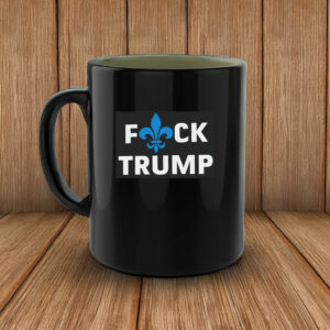 Fuck Trump Fleur de lis Mug