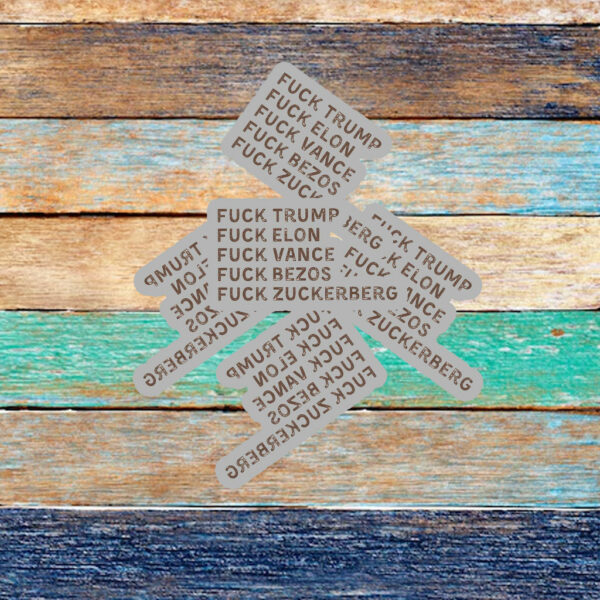 Fuck Trump, Fuck Elon, Fuck Vance, Fuck Bezos , Fuck Zuckerberg Sticker ,Car Magnet