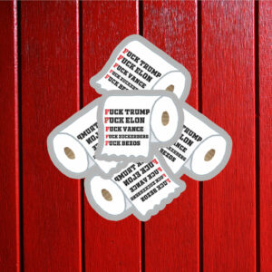 Fuck Trump, Fuck Elon, Fuck Vance Fuck Zuckerberg, Fuck Bezos Sticker ,Car Magnet