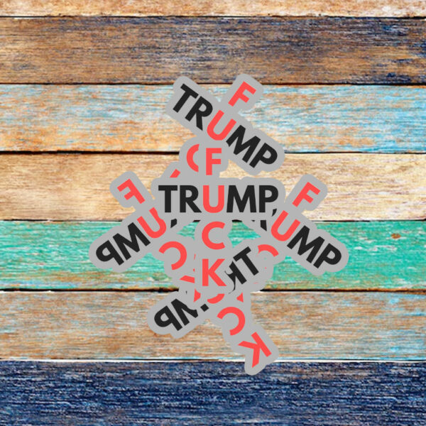 Fuck Trump Progressive Liberal Sticker ,Car Magnet