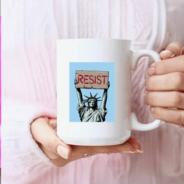 Fuck Trump, Statue of Liberty Holding Resist Mug