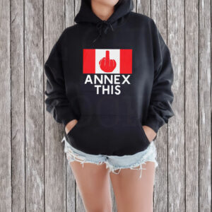 Funny Annex This Anti-Trump Canada Flag T-Shirt