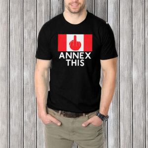 Funny Annex This Anti-Trump Canada Flag T-Shirt