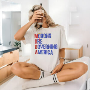 Funny Anti-MAGA, Morons Are Governing America T-Shirt
