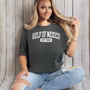 Funny Gulf of Mexico Est 1550 T-Shirt